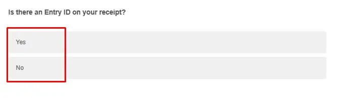 Option to choose your entry with or Without Entry ID available on the receipt.